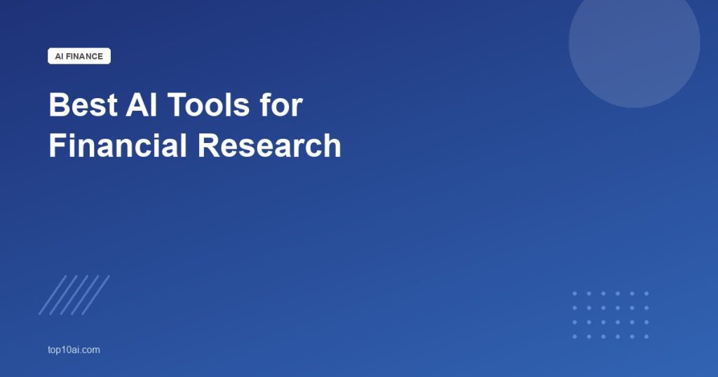 Best AI Tools for Financial Research